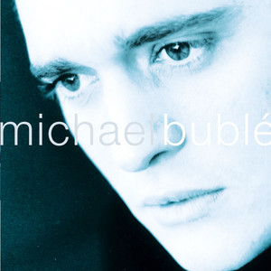 The Way You Look Tonight album cover by Michael Bublé